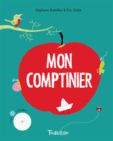 Mon Comptinier La Nouvelle Anthologie Des Comptines Traditionnelles Stephane Bataillon